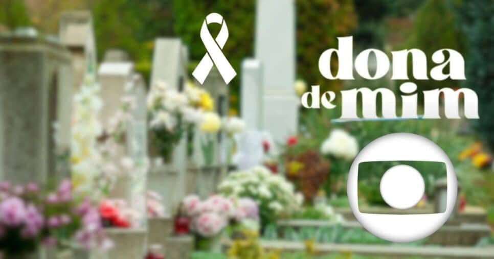 Estado terminal: Globo arma ressurreição dos mortos de protagonista para arrebentar Dona de Mim
