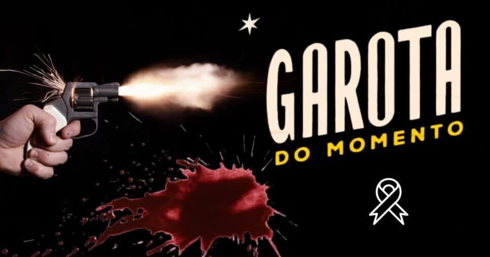 Protagonista será assassinada a sangue frio na reta final de Garota do Momento