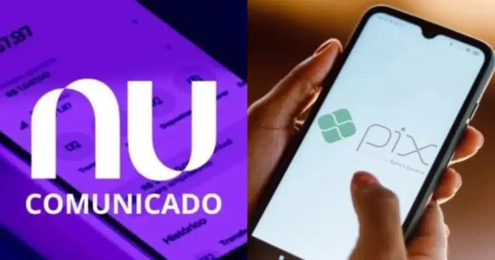 Aviso do Nubank revela nova regra do PIX para clientes se atentarem hoje 6/6