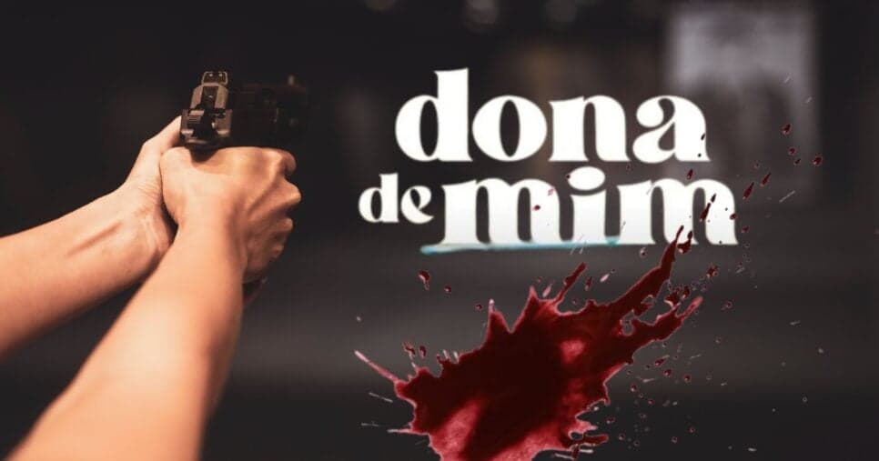 Mar de sangue: Protagonista leva tiro e fica à beira da morte em Dona de Mim