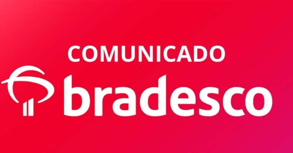 Bradesco emite comunicado e libera 3 benefícios exclusivos aos clientes nesta sexta (04/07)