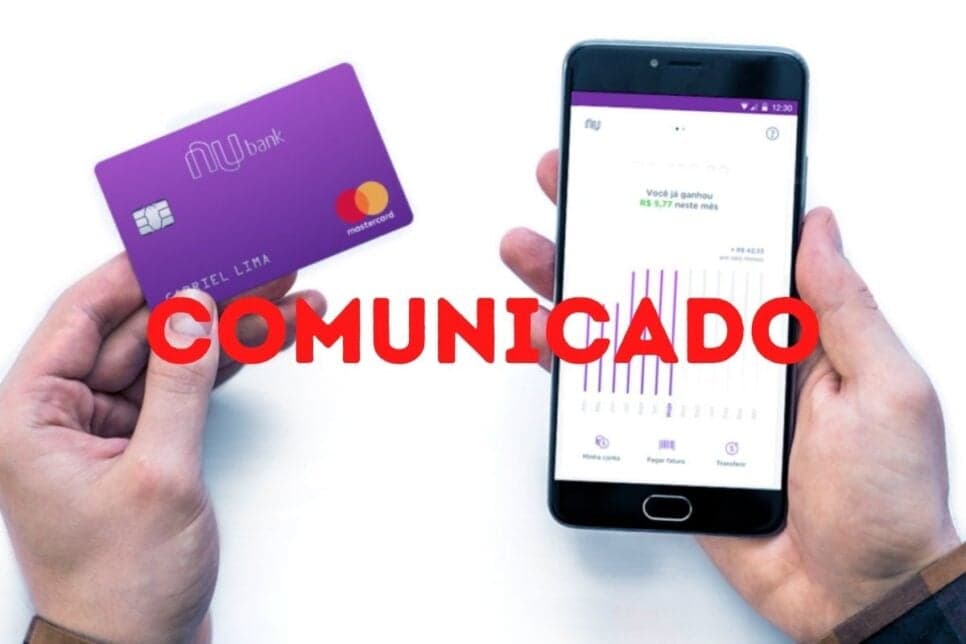 Aviso hoje (29/08): Nubank emite comunicado sobre dinheiro sumindo da conta dos clientes