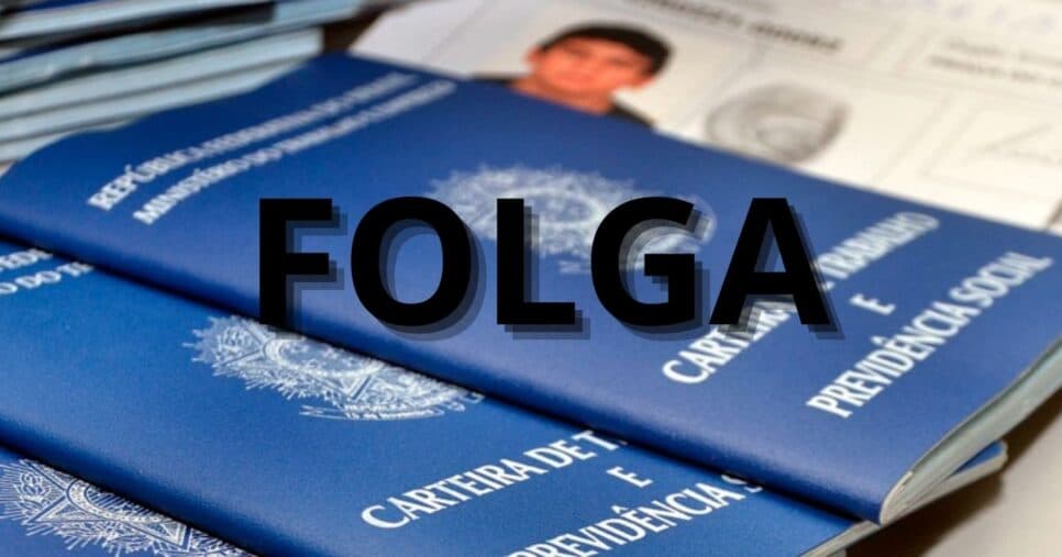 Lei trabalhista em vigor em 2025 traz 3 dias de folga para salvar lista de CLTs