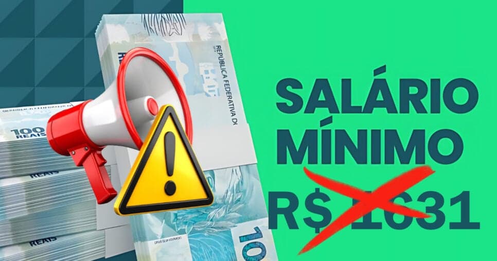 Nada de R$ 1.631: Nova revisão do governo derruba projeção do salário mínimo 2026