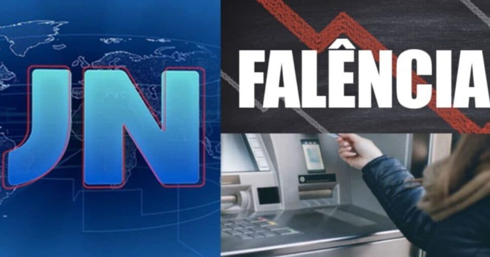 Intervenção do Banco central: Qual banco patrocinador do JN entrou em falência no Brasil?