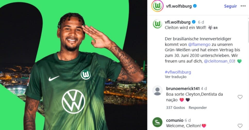 Cleiton, do Flamengo, assinou contrato com o Wolfsburg - Foto: Instagram Cleiton, do Flamengo, assinou contrato com o Wolfsburg - Foto: Instagram