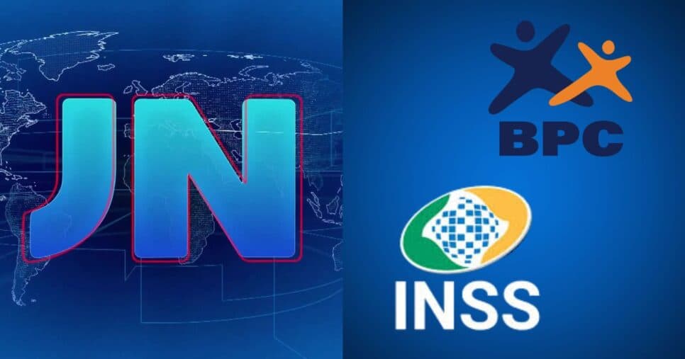 Jornal Nacional informa nova lei do INSS com +1 exigência para garantir a aposentadoria e o BPC
