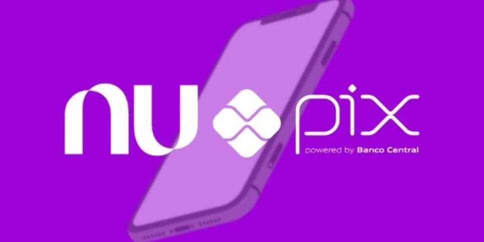 Atenção hoje (21/02): Clientes que usam PIX do Nubank precisam conferir este aviso importante