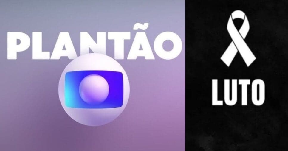 Luto: Globo abre plantão e confirma tragédia com vítimas fatais hoje (05)