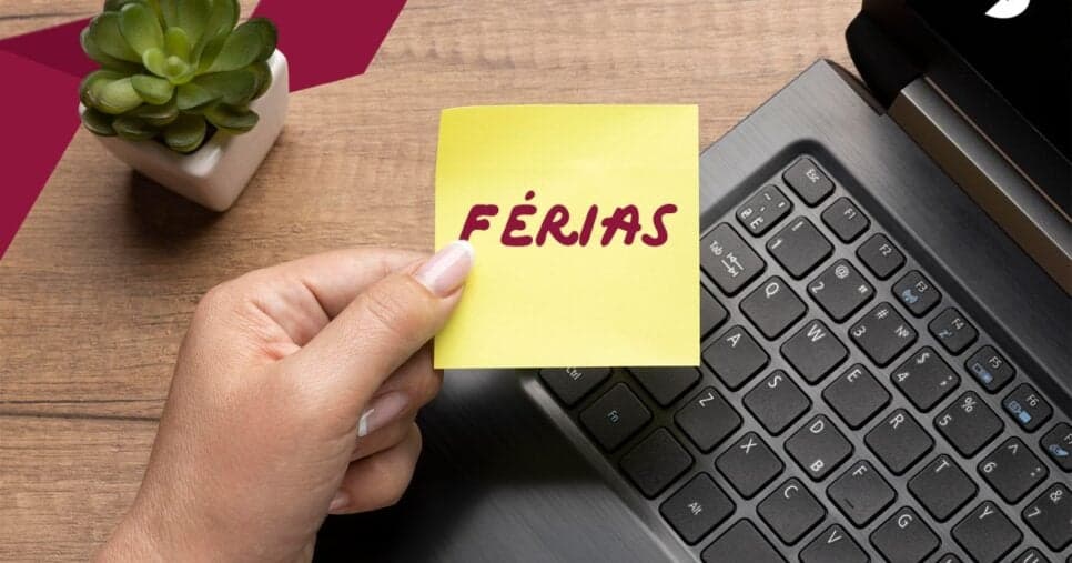 Guia completo sobre as férias em 2026: O que tira o direito, datas proibidas e mais