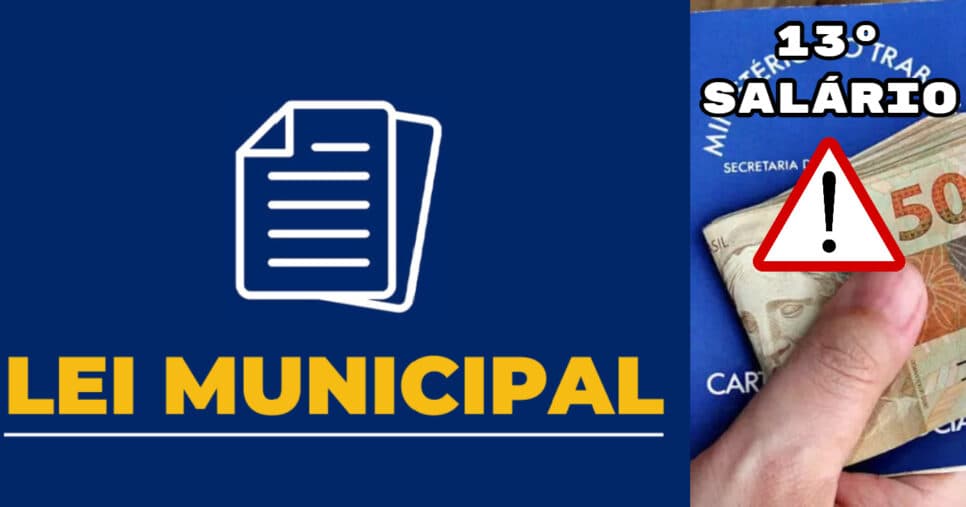 Alívio financeiro: Lei Municipal prepara antecipação do 13º salário a esses trabalhadores em 2026