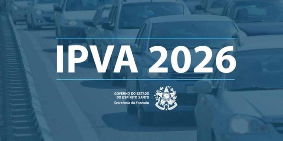 IPVA no Espírito Santo somente em abril (Reprodução: Divulgação)