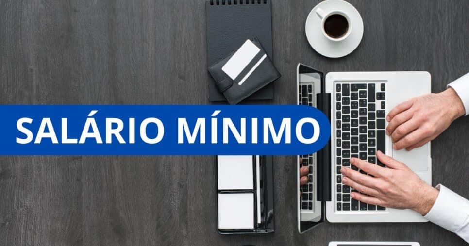 Novo salário mínimo cresce em R$103: Veja valor atualizado hoje (02/04)