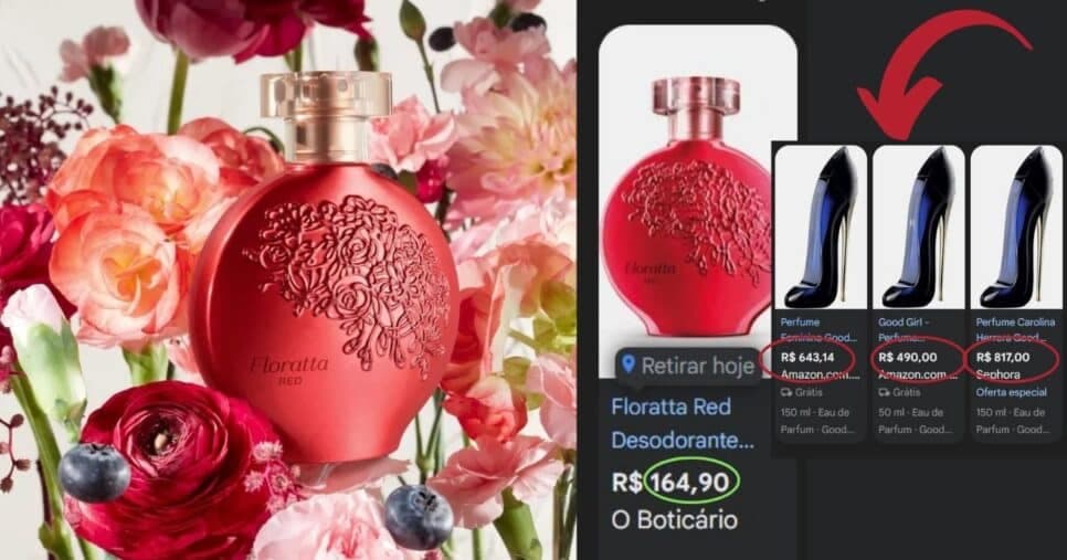 Floratta Red x Good Girl (Foto Reprodução/Montagem/Lennita/TV Foco/Google Shopping/Boticário)
