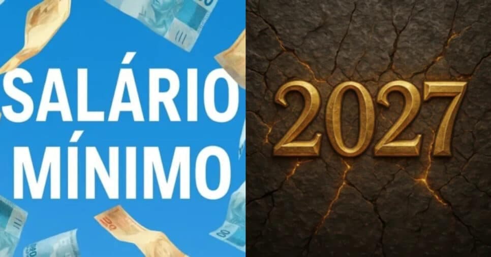 Adeus aos R$1621: Novo salário mínimo projetado para 2027 é revelado aos brasileiros