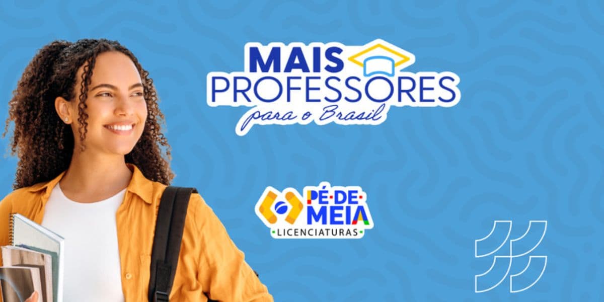 Pé-de-Meia Licenciaturas já está disponível para as pessoas se candidatarem (Reprodução: Divulgação)