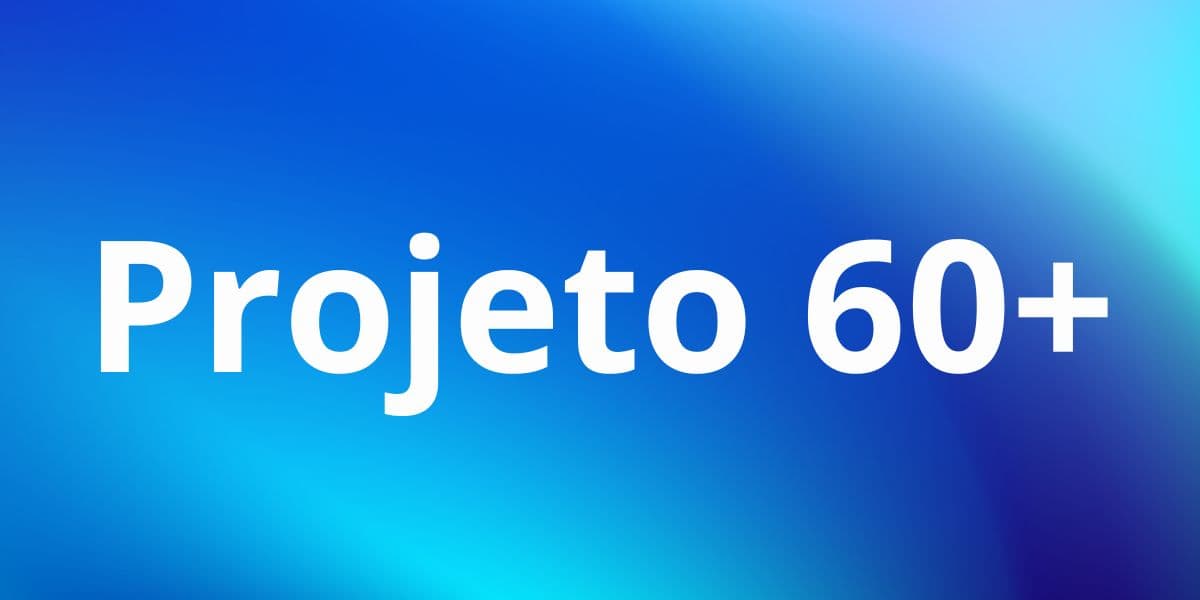 Projeto 60+ aos idosos de Teresina (Reprodução: Divulgação)