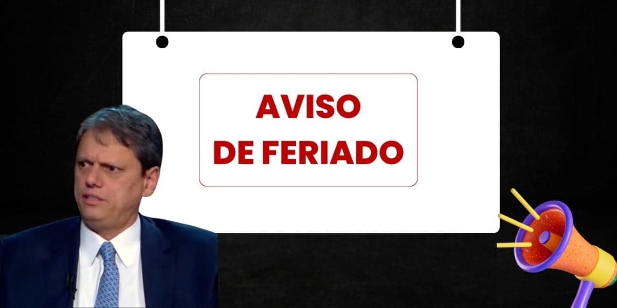 Tarcísio já sabe: Feriado é confirmado terça (16/6) em cidade em SP