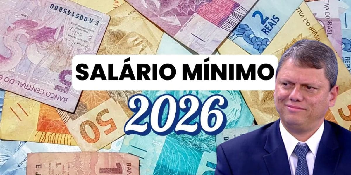 Além de Tarcísio em SP: Estado eleva salário mínimo para R$1928 em 2026