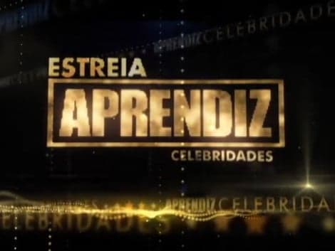 "Aprendiz Celebridades" estreia hoje e um participante será eliminado já no primeiro dia