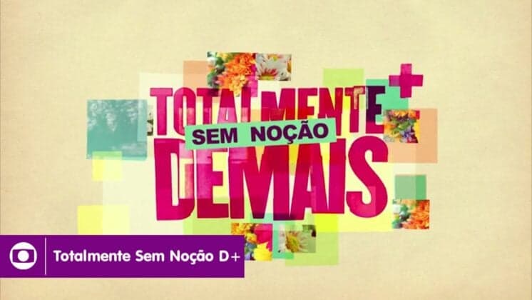 Buscando audiência, "Vídeo Show" exibirá 10 episódios de "Totalmente Sem Noção Demais"