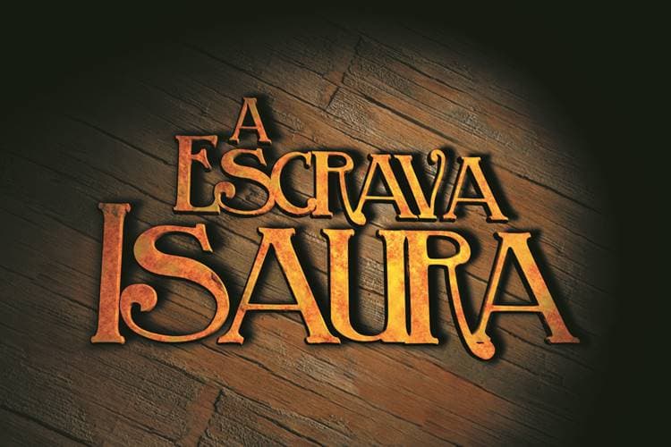 Logo Novela A Escrava Isaura (Imagem: Divulgação/Record) Logo Novela A Escrava Isaura (Imagem: Divulgação/Record)