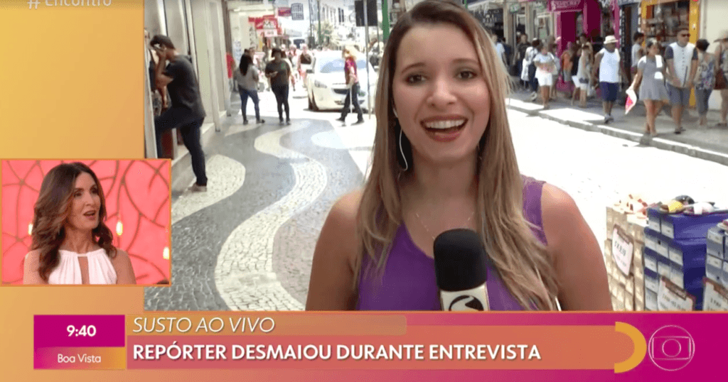 Repórter da Globo desmaia ao vivo, preocupa Fátima Bernardes e recebe dicas da apresentadora