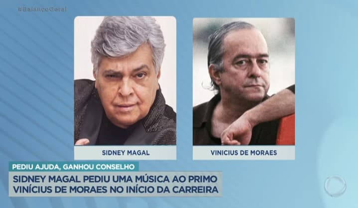 Record revelou que Sidney Magal e Vinícius de Moraes são primos Record revelou que Sidney Magal e Vinícius de Moraes são primos