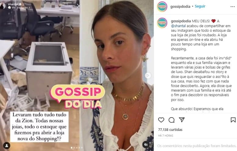 Post do perfil Gossip do Dia sobre o assalto na loja de Shantal Verdelho (Foto: Reprodução/Instagram) Post do perfil Gossip do Dia sobre o assalto na loja de Shantal Verdelho (Foto: Reprodução/Instagram)