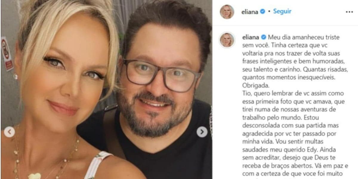 Eliana lamentou a morte do cabeleireiro Edy Glamour (Foto: Reprodução/Instagram) Eliana lamentou a morte do cabeleireiro Edy Glamour (Foto: Reprodução/Instagram)
