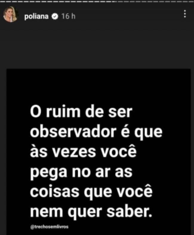 Poliana Rocha deixou uma indireta nos stories do Instagram Poliana Rocha deixou uma indireta nos stories do Instagram