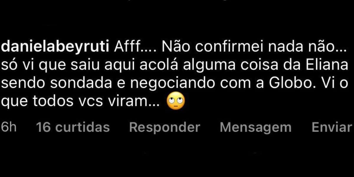 Daniela Beyruti nega ter confirmado ida de Eliana para a Globo (Reprodução: Instagram) Daniela Beyruti nega ter confirmado ida de Eliana para a Globo (Reprodução: Instagram)