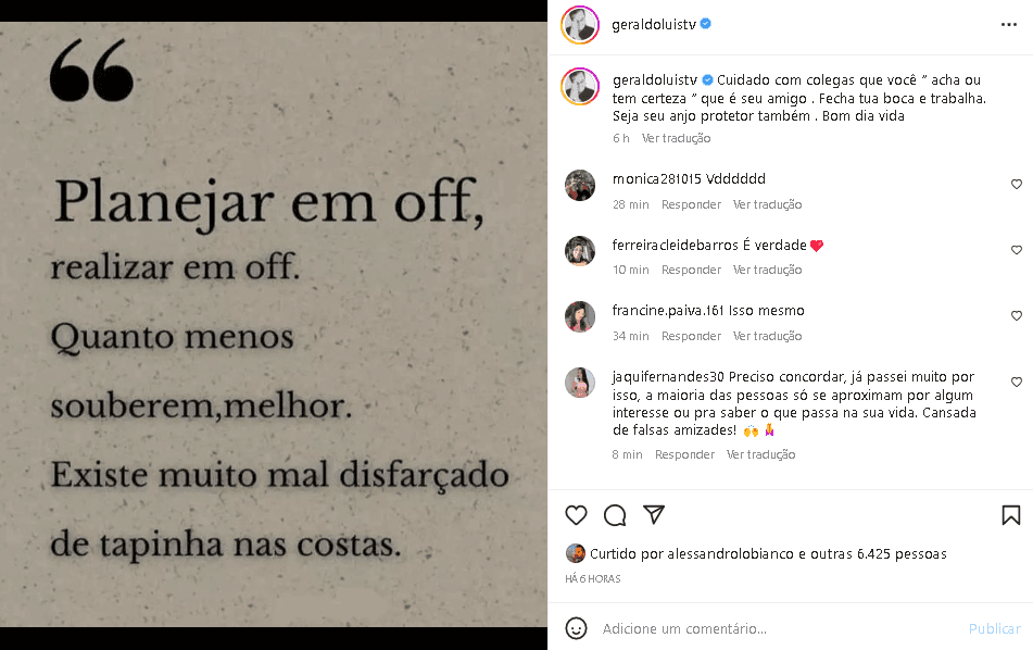 Geraldo Luís falou sobre a lealdade na amizade e detonou falsos amigos (Foto: Reprodução/Instagram) Geraldo Luís falou sobre a lealdade na amizade e detonou falsos amigos (Foto: Reprodução/Instagram)
