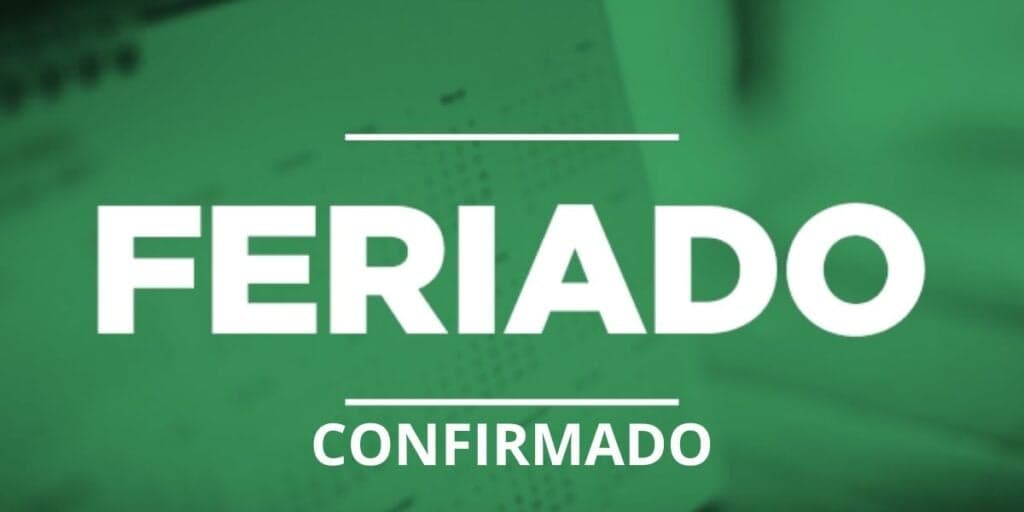 Junho começa com MELHOR notícia para milhares de trabalhadores: Quinta (01) é FERIADO e você pode folgar