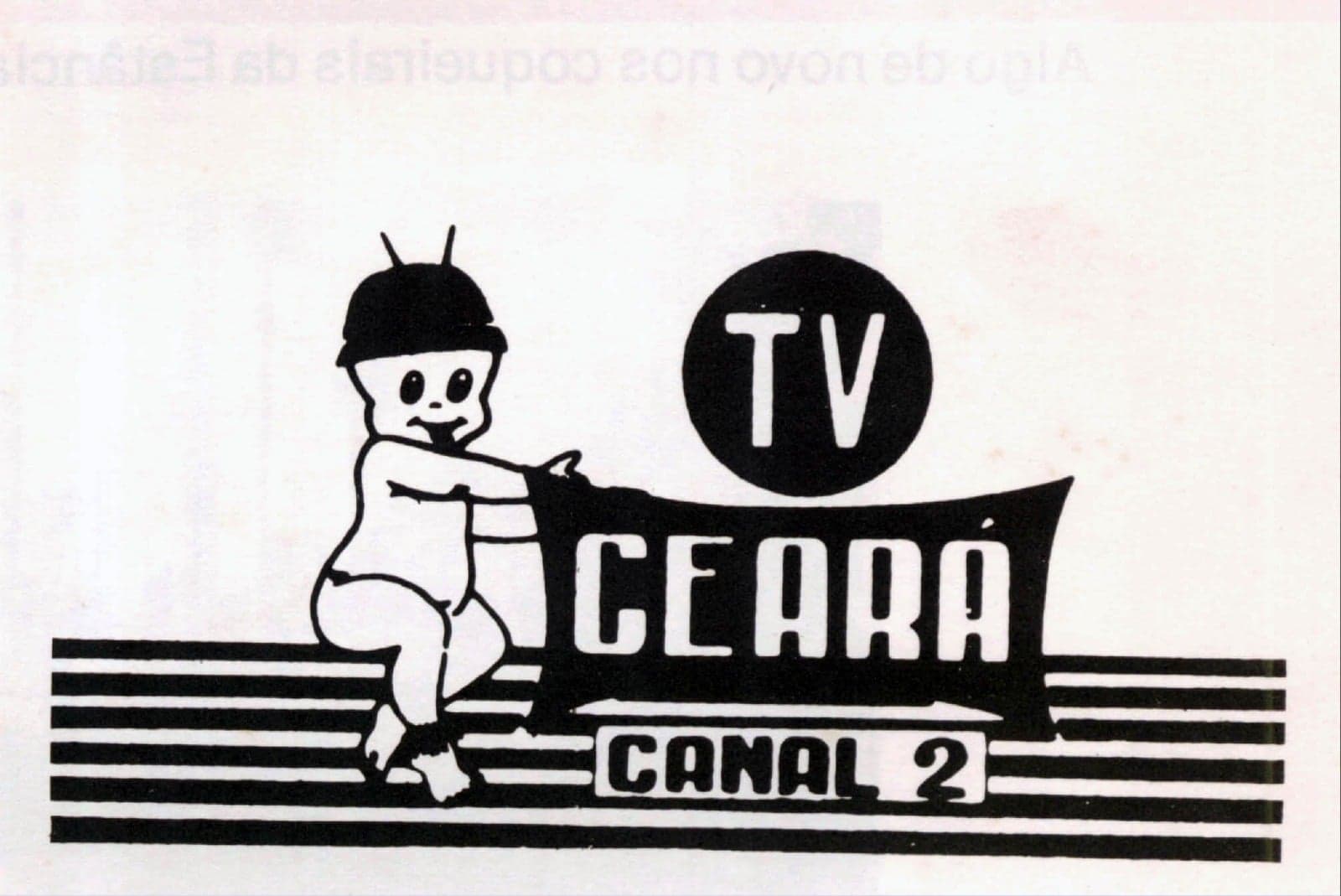 TV Ceará foi fundada em 1980 e foi uma das pioneiras da região (Reprodução: Internet) TV Ceará foi fundada em 1980 e foi uma das pioneiras da região (Reprodução: Internet)