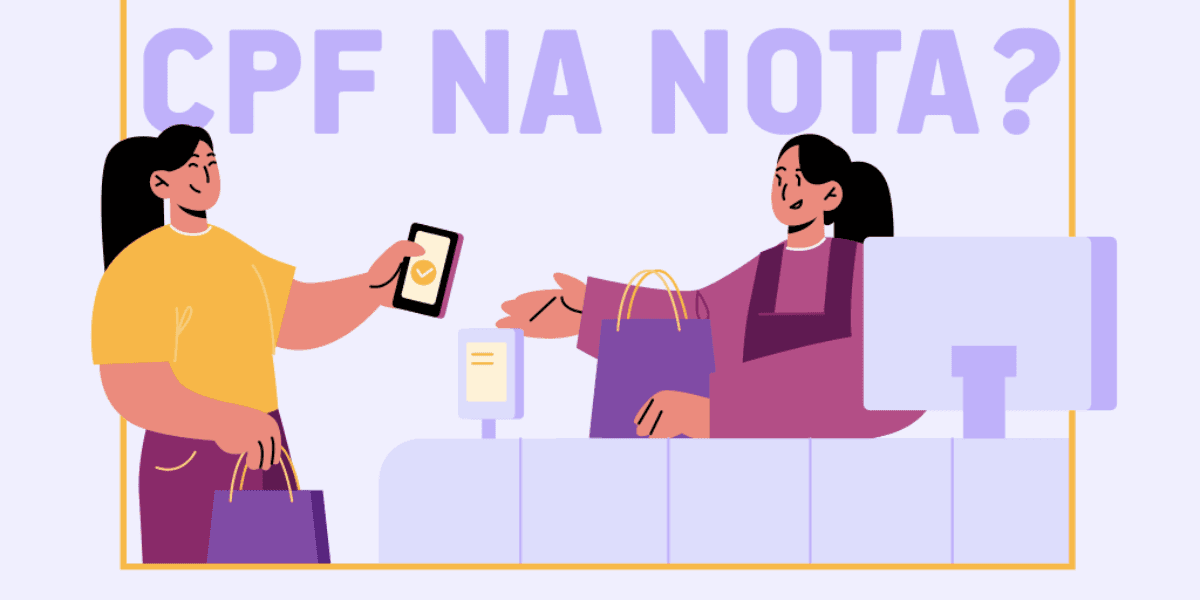 Ilustração de situação "CPF na nota?"(Reprodução/Internet) Ilustração de situação "CPF na nota?"(Reprodução/Internet)