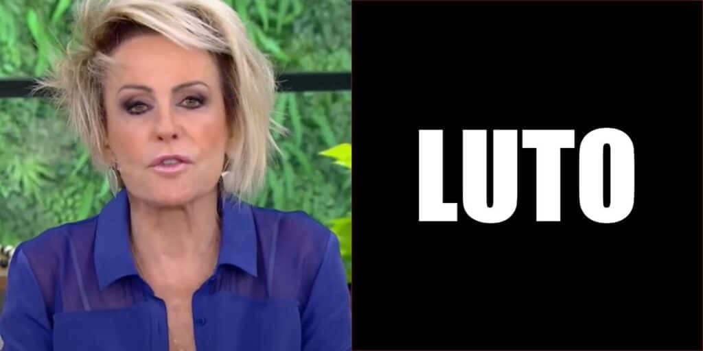 “Uma triste notícia”: A perda irreparável de maior estrela do Brasil confirmada por Ana Maria Braga na Globo