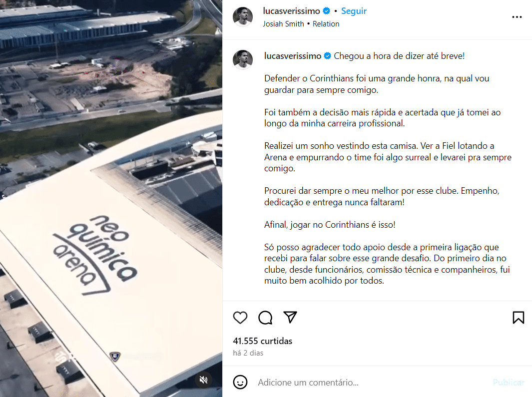 Lucas Veríssimo se despede do Corinthians em publicação no Instagram - (Foto: Reprodução / Instagram) Lucas Veríssimo se despede do Corinthians em publicação no Instagram - (Foto: Reprodução / Instagram)