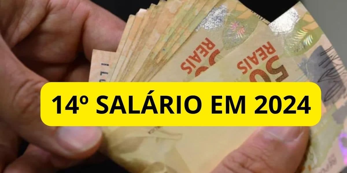 14º salário em 2024 - Foto: TVFOCO 14º salário em 2024 - Foto: TVFOCO