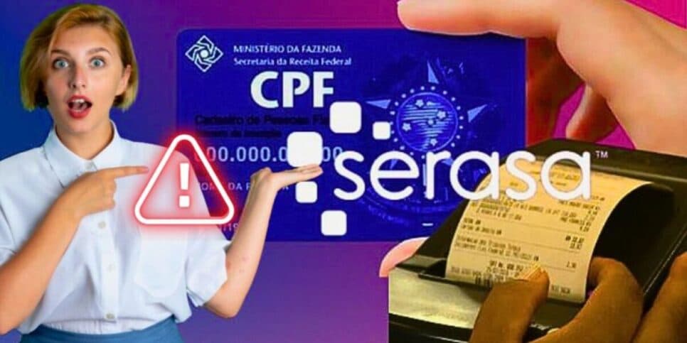 ALERTA: Serasa emite comunicado CRUCIAL sobre colocar o CPF na nota e você precisa se atentar