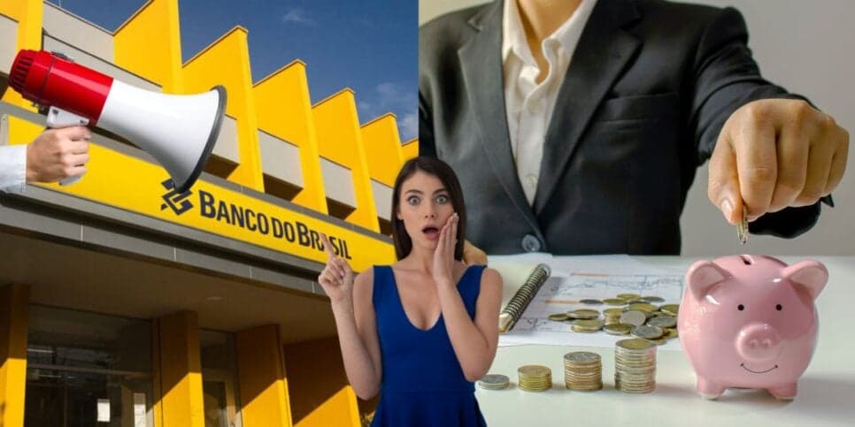 Alerta urgente HOJE (2): Banco do Brasil emite comunicado sobre poupança e crava 3 avisos até a não-clientes