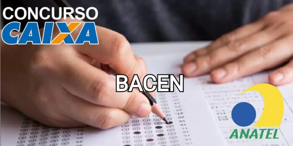 Caixa, Banco Central e ANATEL: 3 concursos estão a caminho para salvar brasileiros com salários de R$ 20 mil