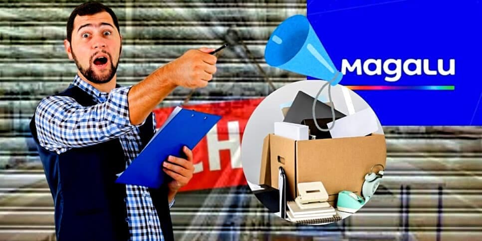Demissões e portas fechadas: O fechamento de unidade crucial da Magalu e o comunicado da varejista
