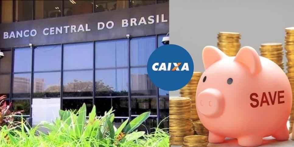 Decisão final do Banco Central chega para confirmar o que ocorrerá com quem guarda R$4000 na poupança Caixa