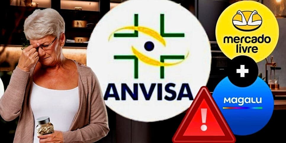 Adeus na Magalu, Mercado Livre e mais: Anvisa confirma PROIBIÇÃO de produto mais popular das idosas 60+