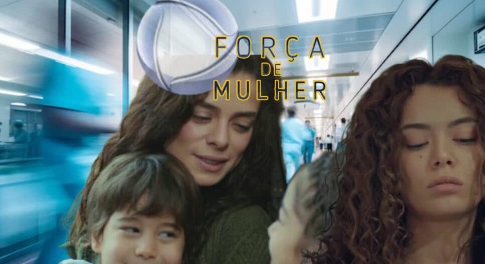 Resumo Força de Mulher: Próximo capítulo de segunda-feira, 23 de setembro; Vem Conferir