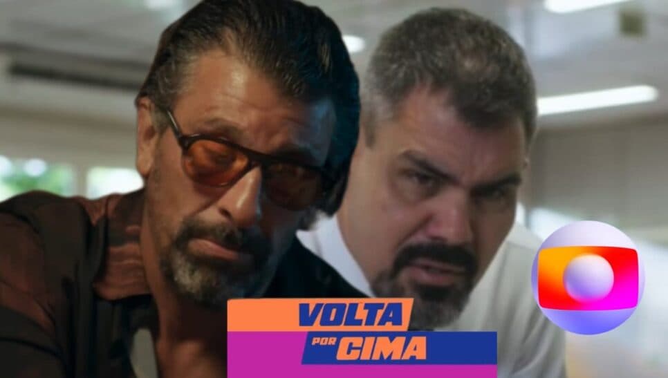 Resumo de Volta Por Cima: Capítulo de sexta-feira, 25 de outubro, da sua novela das 7