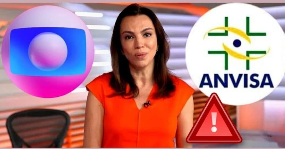 Internação e risco grave: Ana Paula Araújo para BDBR com alerta máximo da ANVISA sobre remédio nº1 do Brasil
