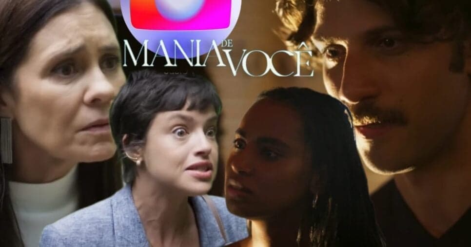 De Mavi suplicando perdão de Luma à Mércia destruindo Viola: 2 viradas abalam Mania de Você na Globo