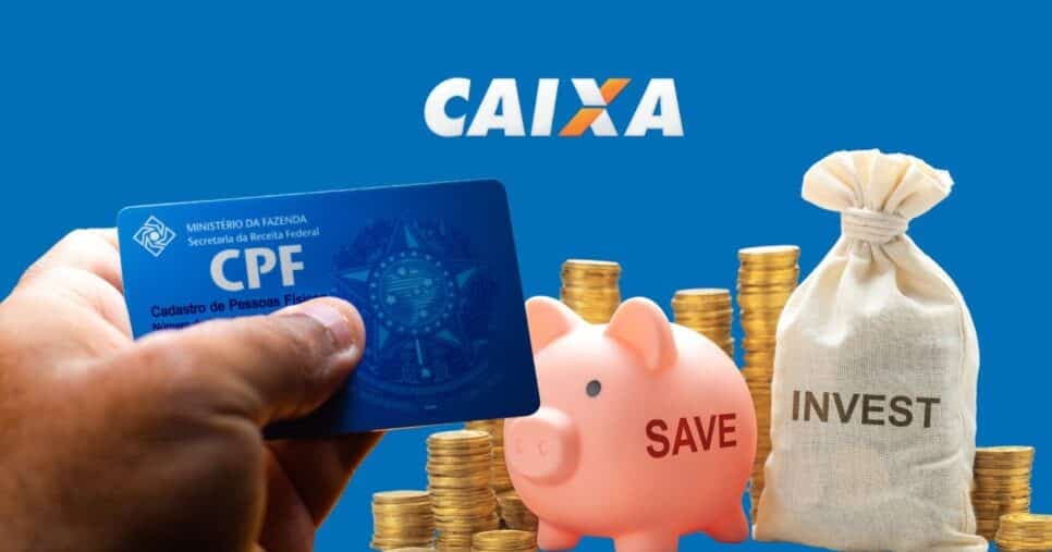 Proibido em 2025: Comunicado da Caixa sobre o CPF proíbe uso da poupança e Brasil é abalado